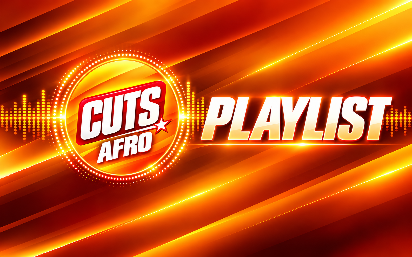 Cuts Afro Playlist